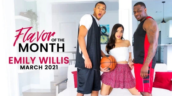 [NubileFilms] Emily Willis - Flavor Of The Month [2021, Teen, Latina, Interracial, Blowjob, Hardcore, All Sex, 1080p HD]