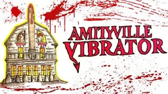 ВИБРАТОР АМИТИВИЛЛЯ (2020) AMITYVILLE VIBRATOR